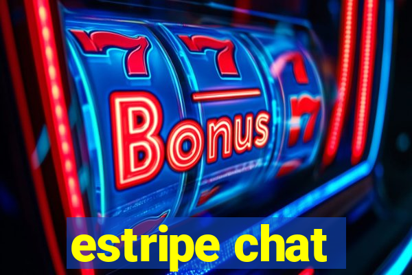 estripe chat